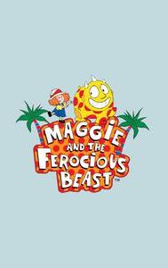 Maggie and the Ferocious Beast