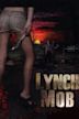 Lynch Mob