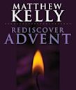 Rediscover Advent