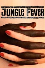 Jungle Fever