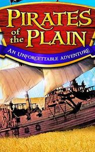 Pirates of the Plain