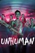 Unhuman