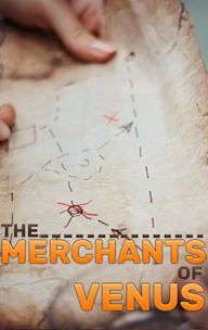 The Merchants of Venus