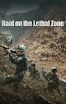 Raid on the Lethal Zone