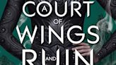 The Ultimate Ranking of Sarah J. Maas’ ‘A Court of Thorns and Roses’ Books