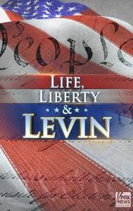 Life, Liberty & Levin