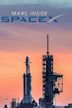 MARS: Inside SpaceX