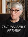 The Invisible Father