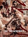 The Treacherous