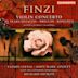 Gerald Finzi: Violin Concerto; In Years Defaced; Prelude; Romance