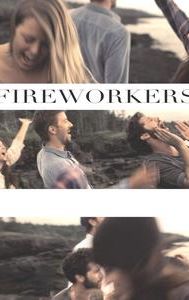 Fireworkers