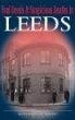 Foul Deeds & Suspicious Deaths in Leeds