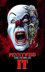 Pennywise: The Story of It