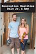 Renovation Realities: Dale Jr. & Amy