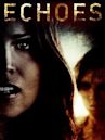 Echoes (film)