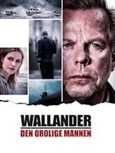 Wallander - Den orolige mannen