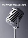 The Roger Miller Show