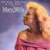 Old, The New & The Best of Mary Wells