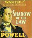 Shadow of the Law (1930 film)