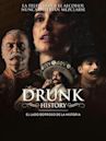 Drunk History: El lado borroso de la historia