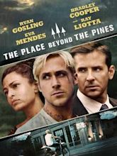 The Place Beyond the Pines