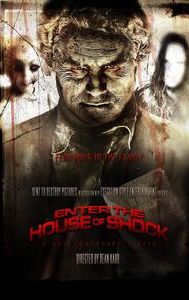 Enter the House of Shock: A Shockumentary