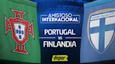 Portugal vs. Finlandia EN VIVO vía ESPN y STAR+: horarios y canales de TV por amistoso