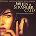 When a Stranger Calls [Original motion Picture Soundtrack]