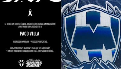 El emotivo homenaje de Rayados de Monterrey a Paco Villa