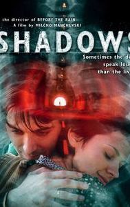 Shadows (2007 film)