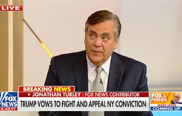 Jonathan Turley Tells Fox & Friends He Was ‘Amazed’ By Trump’s Calm Demeanor in Court Just Before Verdicts