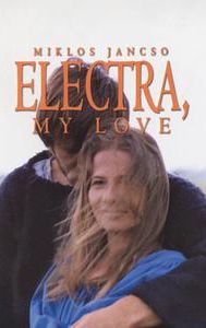 Electra, My Love