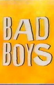 Bad Boys