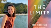 Nell Freudenberger tests ‘The Limits’ of ambition, empathy, and knowledge in a story centered around a missing girl - The Boston Globe