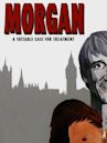 Morgan, un caso clínico