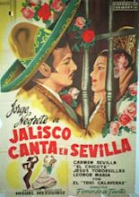 Jalisco Sings in Seville - Alchetron, the free social encyclopedia