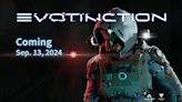 EVOTINCTION launches September 13