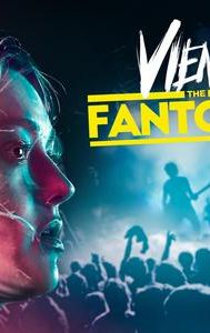 Viena and the Fantomes