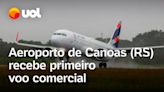 RS: Aeroporto de Canoas recebe primeiro voo comercial após tragédia; veja vídeo