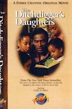 The Ditchdigger's Daughters (1997) - Posters — The Movie Database (TMDB)