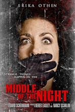 MIDDLE OF THE NIGHT (2017) Overview - MOVIESandMANIA.com