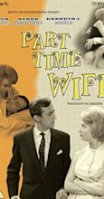 Part-Time Wife (1961) - IMDb