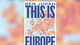 This is Europe by Ben Judah: an astonishing achievement