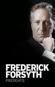 Frederick Forsyth Presents