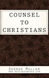 Counsel to Christians (Real Good Books Edition)