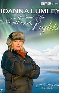 Joanna Lumley in the Land of the Northern Lights