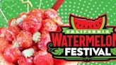 22nd Annual California Watermelon Festival Returns In June