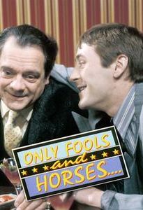 Only Fools and Horses