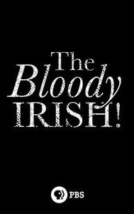 The Bloody Irish