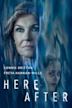 Here After | Horror, Thriller